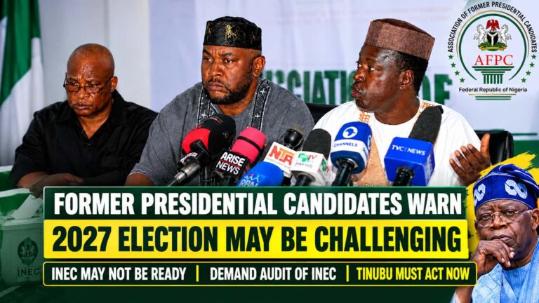 Election Concerns: Former Presidential Candidates Warn 2027 Election May Face Challenges; INEC May Not Be Ready to Conduct 2027 General Elections Due to Logistical Concerns, Demand Audit of INEC and Immediate Action From President Bola Ahmed Tinubu